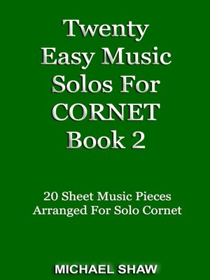 cover image of Twenty Easy Music Solos For Cornet Book 2